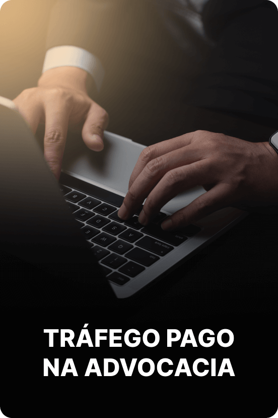 Trafego pago na advocacia